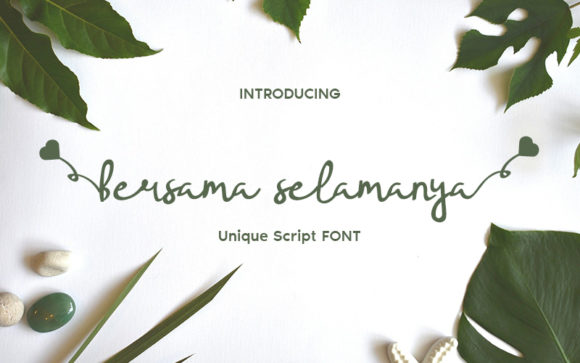 Bersama Selamanya: A Script Font for Makers