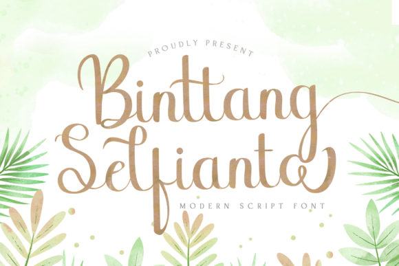 Binttang Selfianto: A Script Font for Makers