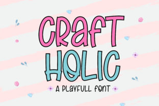 Craft Holic: The Script Font for Elegant Campaigns
