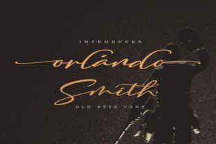 Orlando Smith: The Elegant Script Font for Crafters