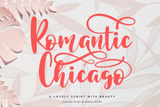 Romantic Chicago Font: A Designer’s Review